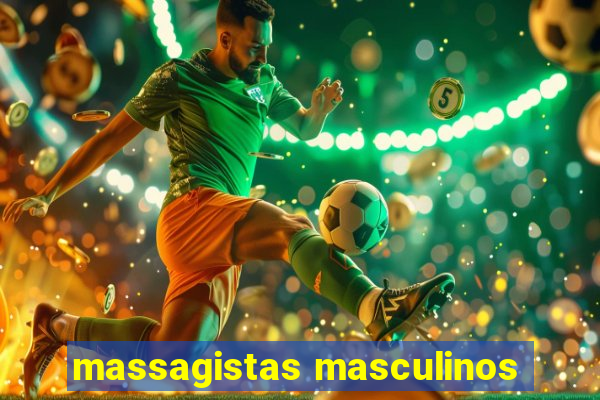 massagistas masculinos